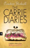 The Carrie Diaries - Carries Leben vor Sex and the City