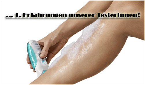 Braun Silk-êpil 7 Dual Epilierer: 1. Erfahrungen